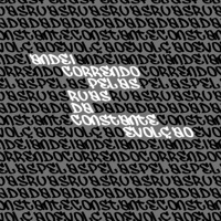 Andei Correndo pelas Ruas da Constante Evolução - Single - COLASNI