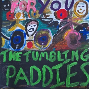 The Tumbling Paddies - For You - 排舞 音乐