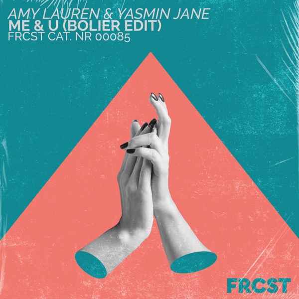 Me & U (Bolier Edit) - Single