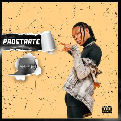 Escucha Prostrate - Single de Mickie Jay.