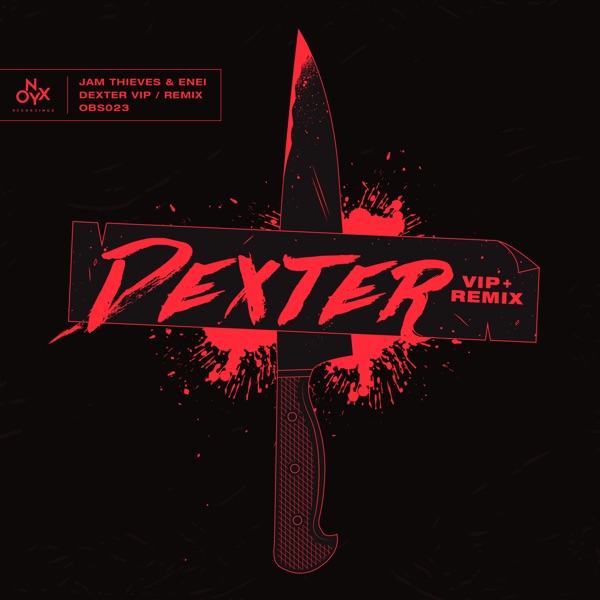 Dexter (Vip) [feat. Enei] - Single