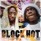Block Hot (feat. 2KBABY) - WillGotTheJuice lyrics