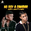 No Voy a Cambiar (feat. La Manta) - Single