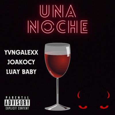 Una Noche (2024 Remastered) [feat. LUAY BABY & Joakocy] - Single