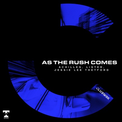 As the Rush Comes - Single