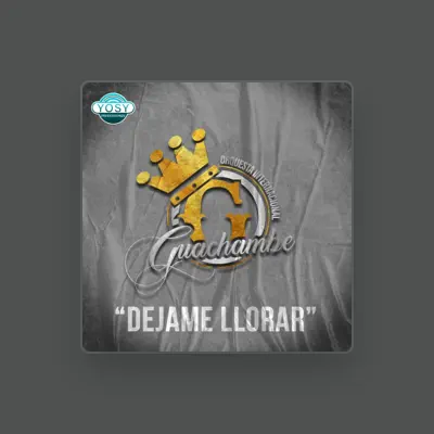Listen to Orquesta Internacional Guachambe, watch music videos, read bio, see tour dates & more!