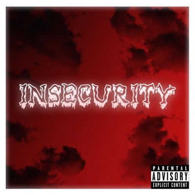 Insecurity - Single