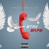 Stay Safe - Single