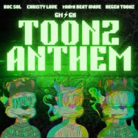 TOONZ ANTHEM (feat. Christy Love) - Single - Roc Sol