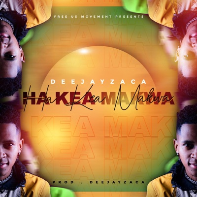 Ha Kea Makwa - Single