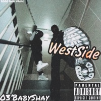 WestSide - Single - 03'BabyShay