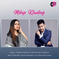 Mikup Khuding - Single - Pushparani Huidrom & Johnson Aboy Yengkhom