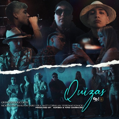 Quizas (feat. Jairo Vera, Basty Corvalan & Yiordano Ignacio) - Single
