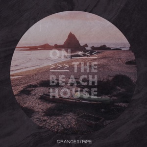 On the Beach House (Extended)