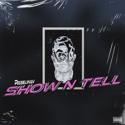 Show N Tell - Single