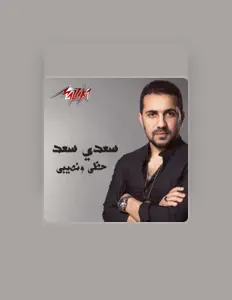 Listen to Saady Saad, watch music videos, read bio, see tour dates & more!