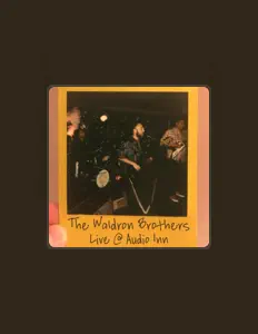 Dengarkan The Waldron Brothers, tonton video musik, baca bio, lihat tanggal tur & lainnya!