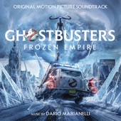 Ghostbusters: Frozen Empire (Original Motion Picture Soundtrack) artwork