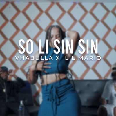 Só Li Sin Sin (feat. Lil Mario) - Single