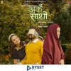 Arkai Sathi - Single