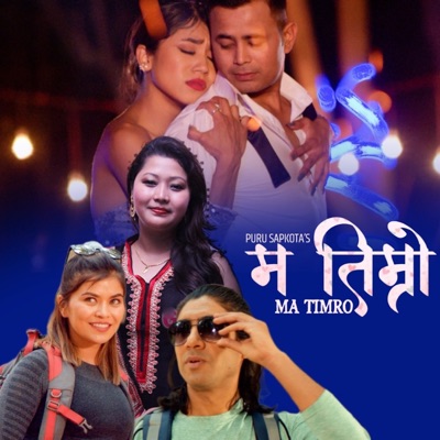 Ma Timro (feat. Milan Newar) - Single