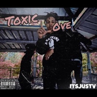 Toxic Love - Single - ItsjustV