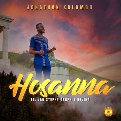 Hosanna (feat. Van Stephy Graph & Kevina) - Single