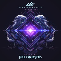 Dreamstate, Vol. 1 (Bonus Track Version) - Paul Oakenfold