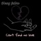 Cant Find No Love - Young Future lyrics