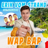 Wap Bap (JAM FM Presents Erik vom Strand) [feat. Die Zipfelbuben] - Single - Erik vom Strand