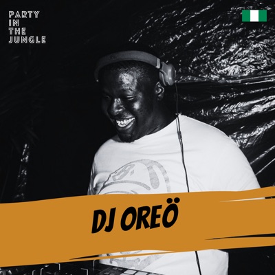 Party In The Jungle: DJ Oreö, Jun 2022 (DJ Mix)