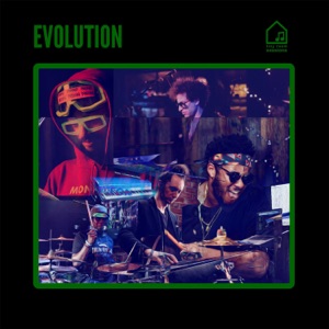 Evolution (Tiny Room Sessions) [feat. Robert (Sput) Searight, Ruslan Sirota & MonoNeon] - Single