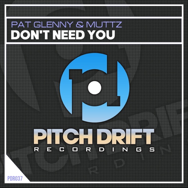 Don't Need You - Single