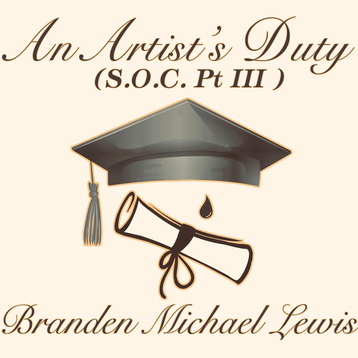 ‎An Artist's Duty (Stream of Consciousness Pt. III) - Single - Album by ...