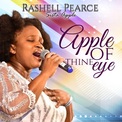 Song - Apple of Thine Eye - Rashell Peace "Sis Apple"