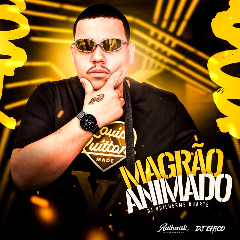 Magrao Animado (feat. MC GW & Dj Guilherme Duarte) - Single