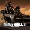 Phonk Drill-A! - Single