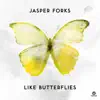 Like Butterflies