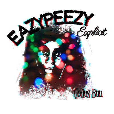 EazyPeezy Explicit - Single