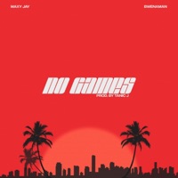 No Games (feat. Bwenaman) - Single - Maxy Jay