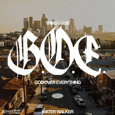 G.O.E. God Over Everything - Single