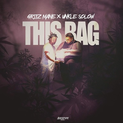 This Bag (feat. Gritz Mane) - Single