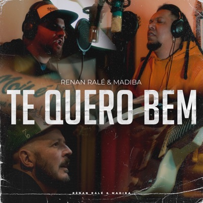 Te Quero Bem (feat. Madiba) - Single