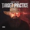 Target Practice (feat. Brodnax & Krizz Kaliko) - Demun Jones, Adam Calhoun & Rittz lyrics