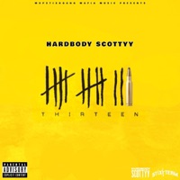 Thirteen - EP - Hardbody Scottyy