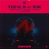 Trials (feat. IDK) [NGHTMRE & Space Laces Club Mix] cover art