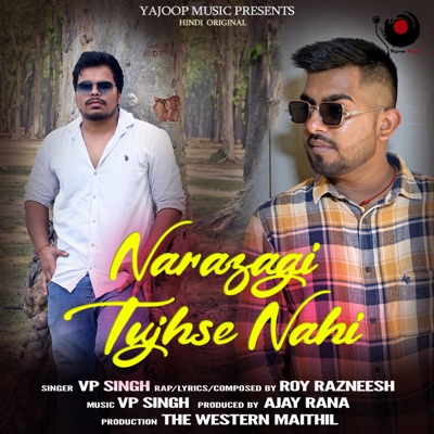 Narazagi Tujhse Nahi - Single