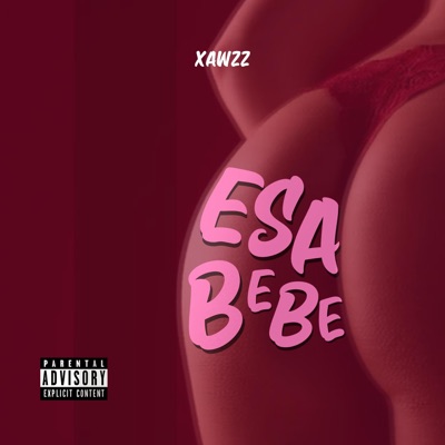 Esa Bebé - Single