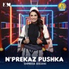 N'Prekaz pushka - Single