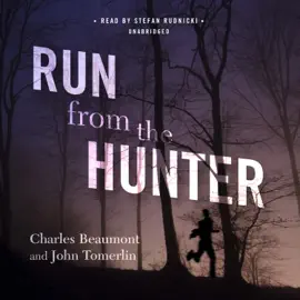 Run from the Hunter